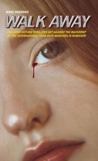 Walk Away -  Marc Hendriks (ISBN: 9789465310060)