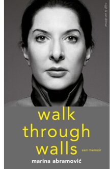 Walk through walls - Boek Marina Abramovic (9038801955)