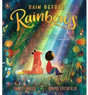 Walker Books Rain Before Rainbows - Smitri Halls