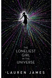 Walker Books The Loneliest Girl in the Universe