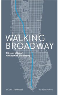 Walking Broadway - William Hennessey