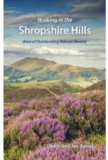 Walking In The Shropshire Hills - Dennis Kelsall