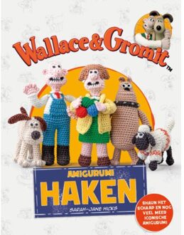 Wallace And Gromit - Amigurumi Haken - Sarah-Jane Hicks