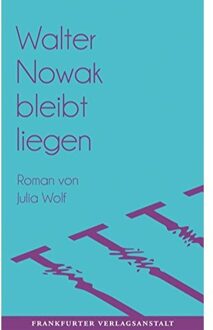 Walter Nowak bleibt liegen - Boek Julia Wolf (3627002334)