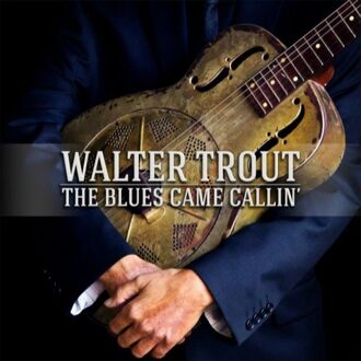 Walter Trout - Blues Came Callin' + Dvd