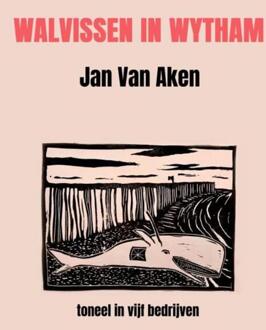 Walvissen in Wytham -  Jan van Aken (ISBN: 9789465382821)