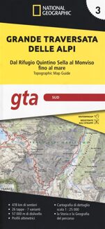 Wandelatlas 3 Grande traversata delle Alpi - GTA Zuid | National Geographic