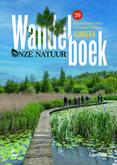 Wandelboek Onze Natuur Vlaanderen - Dicht-Bij-Huisgidsen - Michaël Cassaert
