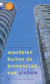 Wandelen Buiten De Binnenstad Van Arnhem - (ISBN:9789078641704)