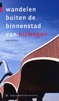 Wandelen Buiten De Binnenstad Van Nijmegen - (ISBN:9789078641728)