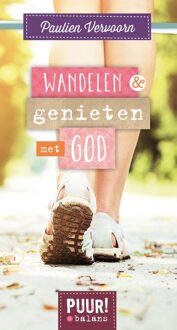 Wandelen & genieten met God - eBook Paulien Vervoorn (9043523623)