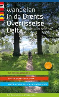 Wandelen In De Drents Overijsselse Delta - Marycke Janne Naber