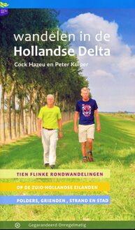 Wandelen In De Hollandse Delta - Cock Hazeu