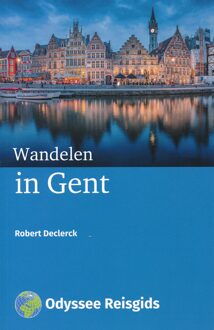 Wandelen In Gent - Odyssee Reisgidsen - (ISBN:9789461230751)