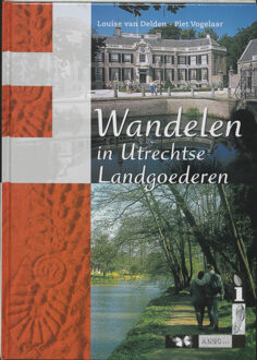 Wandelen in Utrechtse landgoederen - Boek L. van Delden (9058810720)