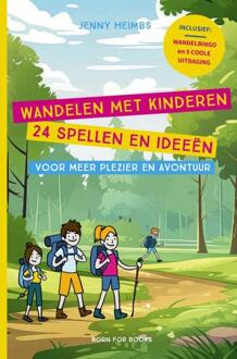 Wandelen met kinderen - 24 spellen en ideeën voor meer plezier en avontuur -  Jenny Heimbs (ISBN: 9789465207766)