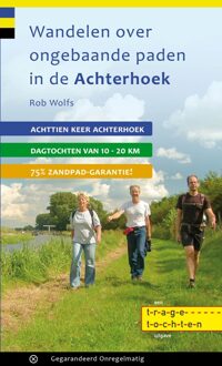 Wandelen over ongebaande paden in de Achterhoek - Boek Rob Wolfs (9078641355)