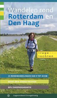 Wandelen Rond Rotterdam En Den Haag - Rutger Burgers