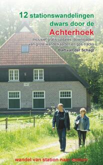 Wandelgids 12 stationswandelingen dwars door de Achterhoek | Anoda Publishing