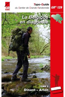 Wandelgids 129 GR 129 sud La Belgique en diagonale 2 Dinant - Arlon | Grote Routepaden
