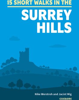Wandelgids 15 Short Walks in the Surrey Hills | Cicerone