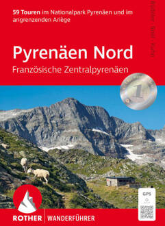 Wandelgids 2 Pyrenäen Nord: Französische Zentralpyrenäen | Rother Bergverlag