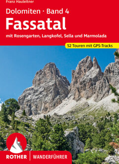 Wandelgids 4 Dolomiten 4 - Fassatal | Rother Bergverlag