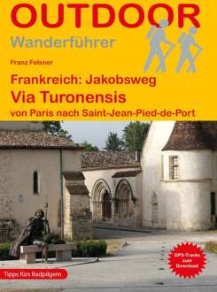 Wandelgids 465 Frankreich: Jakobsweg Via Turonensis | Conrad Stein Verlag