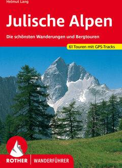Wandelgids 53 Julische Alpen | Rother Bergverlag