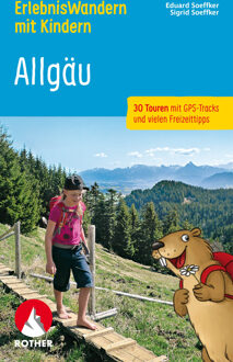 Wandelgids Allgäu Erlebniswandern mit Kindern | Rother Bergverlag