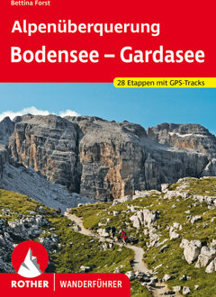 Wandelgids Alpenüberquerung Bodensee - Gardasee | Rother Bergverlag