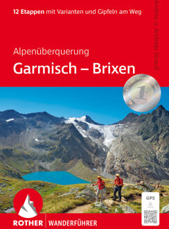 Wandelgids Alpenüberquerung Garmisch - Brixen | Rother Bergverlag