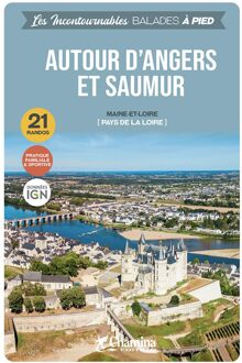 Wandelgids Angers et Saumur autour à pied | Chamina
