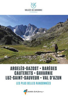 Wandelgids Argelès-Gazost -Barèges-Cauterets-Gavarnie-Val d'Azun | Rando Editions