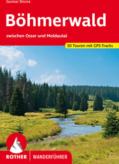 Wandelgids Böhmerwald - Bohemer Woud | Rother Bergverlag