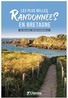 Wandelgids Bretagne plus belles randonnées en Bretagne 40 bal.inc. | Chamina