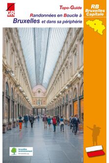 Wandelgids Bruxelles & périphérie randonnées en boucle GR 2023 | Les Sentiers de Grande Randonnée