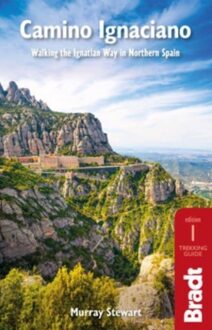 Wandelgids Camino Ignaciano Loyola - Manresa 675 km | Bradt Travel Guides