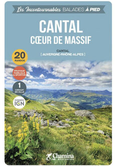 Wandelgids Cantal, coeur de massif à pied - Auvergne | Chamina