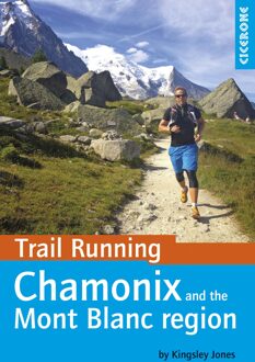 Wandelgids Chamonix & the Mont Blanc region Trail Running | Cicerone