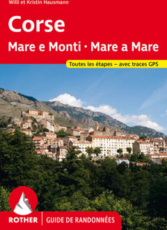 Wandelgids Corse (Franstalig) | Rother Bergverlag
