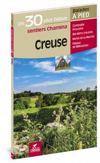 Wandelgids Creuse - 30 plus beaux sent. à pied | Chamina