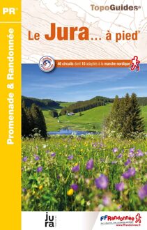Wandelgids D039 Le Jura a Pied | FFRP
