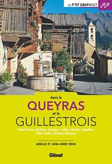 Wandelgids Dans le Queyras et le Guillestrois | Glenat