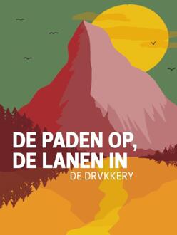 Wandelgids De paden op, de lanen in