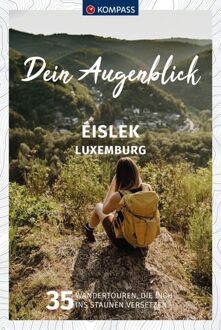Wandelgids Dein Augenblick Éislek - Luxemburg | Kompass