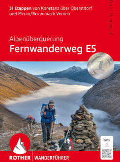 Wandelgids E5 Alpenüberquerung Fernwanderweg E5 Konstanz - Verona | Rother Bergverlag