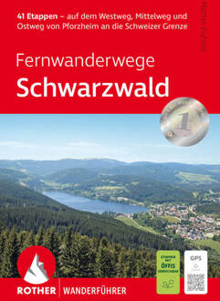 Wandelgids Fernwanderwege Schwarzwald | Rother Bergverlag