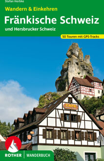 Wandelgids Fränkische Schweiz - Wandern & Einkehren | Rother Bergverlag
