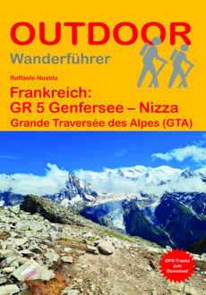 Wandelgids Frankreich: GR 5 Genfersee - Nizza | Meer van Geneve - Nice GR5 | Conrad Stein Verlag
